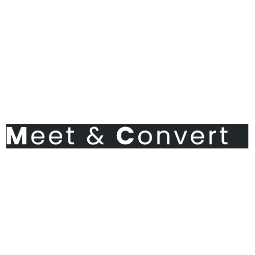 Meet and Convert